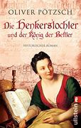 Die Henkerstochter und der König der Bettler: Teil 3 der Saga (en Alemán)
