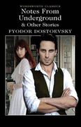 Notes from Underground & Other Stories (Wordsworth Classics)