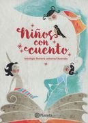 Niños con Cuento. Antologia Literaria Universal
