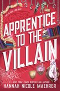 Apprentice to the Villain (Assistant and the Villain, 2)