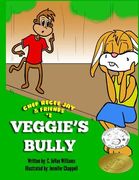 Veggie's Bully (en Inglés)