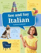 See and Say Italian (en Inglés)