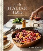 At my Italian Table: Family Recipes From my Cucina to Yours: A Cookbook (en Inglés)