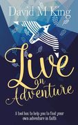 Live An Adventure (en Inglés)