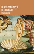 EL MITO COMO ESPEJO DE LO HUMANO
