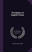 The Makers of English Fiction (en Inglés)