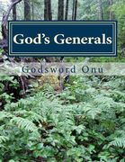 God's Generals: The Strongmen of God