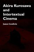 akira kurosawa and intertextual cinema