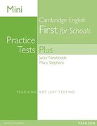 Mini Practice Tests Plus: Cambridge English First for Schools (Exam Skills) (en Inglés)