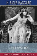 Cleopatra (Esprios Classics) (en Inglés)