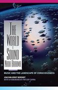 Nada Brahma - the World is Sound: Music and the Landscape of Consciousness (en Inglés)