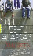 Qui es-tu, Alaska ? (Pôle Fiction)