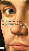 Cuando Llega la Penumbra