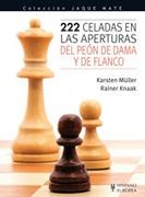 222 Celadas en las Aperturas del Peón de Dama y de Flanco (Jaque Mate)