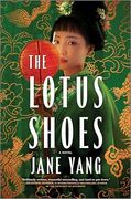 The Lotus Shoes: A Novel (en Inglés)