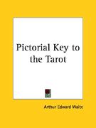 pictorial key to the tarot (en Inglés)