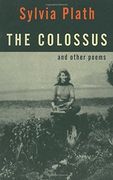 The Colossus and Other Poems (en Inglés)