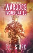 Wardogs Incorporated (en Inglés)