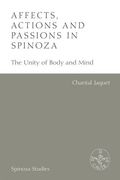 Affects, Actions and Passions in Spinoza: The Unity of Body and Mind (Spinoza Series) (en Inglés)