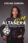 Alta negra - Evelina Cabrera - EDICIONES B