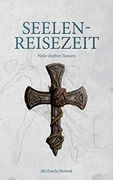Seelen-Reisezeit (en Alemán)