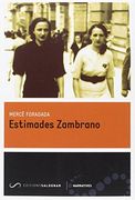 Estimades Zambrano (Narratives)