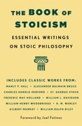 The Book of Stoicism: Essential Writings on Stoic Philosophy (en Inglés)