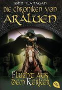 Die Chroniken von Araluen - Flucht aus dem Kerker (en Alemán)