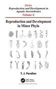 Reproduction and Development in Minor Phyla (Reproduction and Development in Aquatic Invertebrates) (en Inglés)