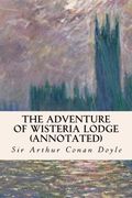 The Adventure of Wisteria Lodge (annotated)