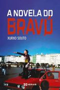 A Novela do Bravú (en Galician)
