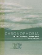 Chronophobia: On Time in the art of the 1960S (The mit Press) (en Inglés)