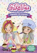 Las Ratitas 7. Cupcakes con Sorpresa