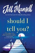 Should i Tell You? (en Inglés)