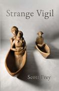 Strange Vigil (en Inglés)