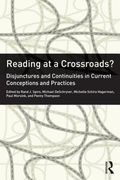 reading at a crossroads?: disjunctures and continuities in conceptions and practices of reading in the 21st century (en Inglés)