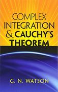 complex integration and cauchy`s theorem (en Inglés)