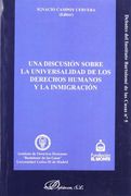 Una Discusión Sobre La Universalidad De Los Derechos Humanos Y La Inmigración (Debates del Instituto Bartolomé de las Casas)