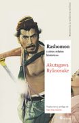 Rashomon: Y Otros Relatos Históricos (Maestros de la Literatura Japonesa)