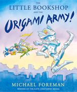 The Little Bookshop and the Origami Army! (en Inglés)