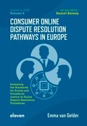 Consumer Online Dispute Resolution Pathways in Europe: Analysing the Standards for Access and Procedural Justice in Online Dispute Resolution Procedur