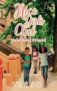 Nice Girls Club: New Best Friend (en Inglés)