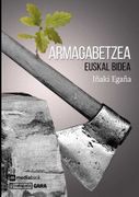 Armagabetzea: Euskal Bidea (Orreaga) (in Spanish)