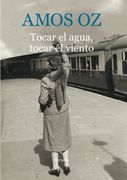 Tocar el Agua, Tocar el Viento