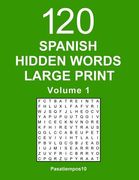 Spanish Hidden Words Large Print - Volume 1