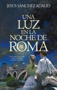 Una luz en la Noche de Roma (in Spanish)