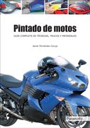 Pintado de Motos. Guía Completa de Técnicas, Trucos y Materiales
