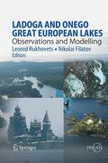 ladoga and onego - great european lakes: observations and modeling (en Inglés)