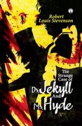 The Strange Case Of Dr. Jekyll And Mr. Hyde (en Inglés)
