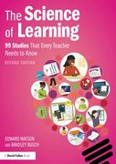 The Science of Learning: 99 Studies That Every Teacher Needs to Know